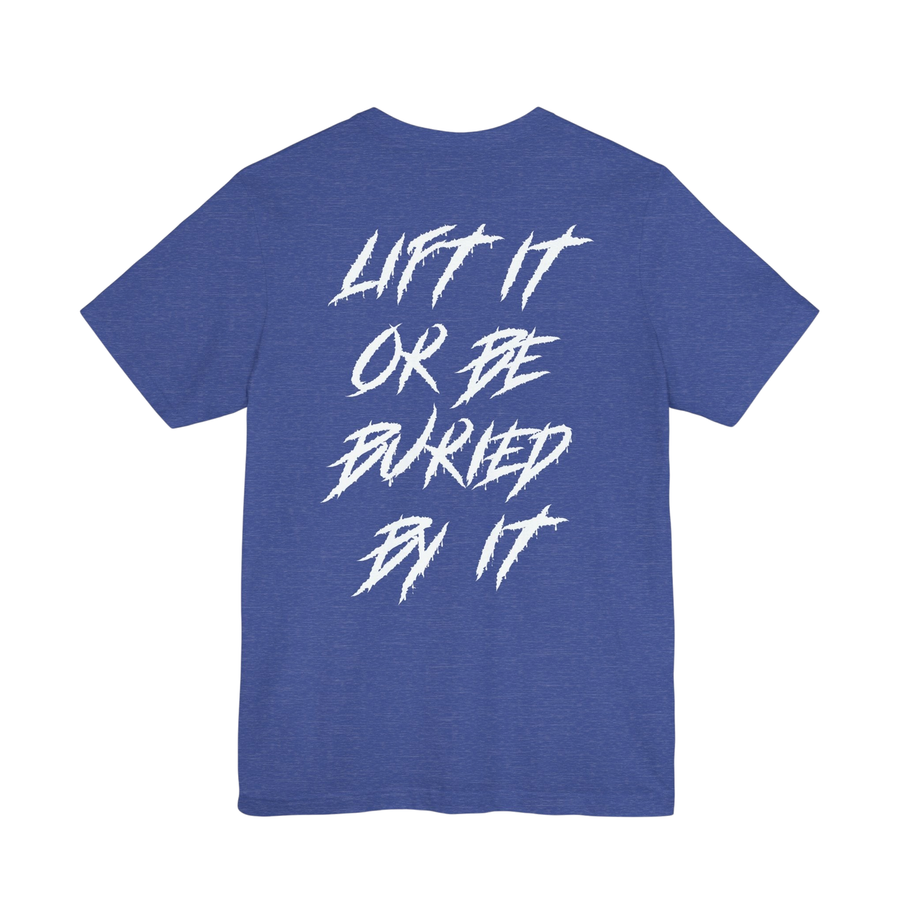 Black Lift It or Be Buried weightlifting T-shirt by Deadweight featuring bold white text on the front.