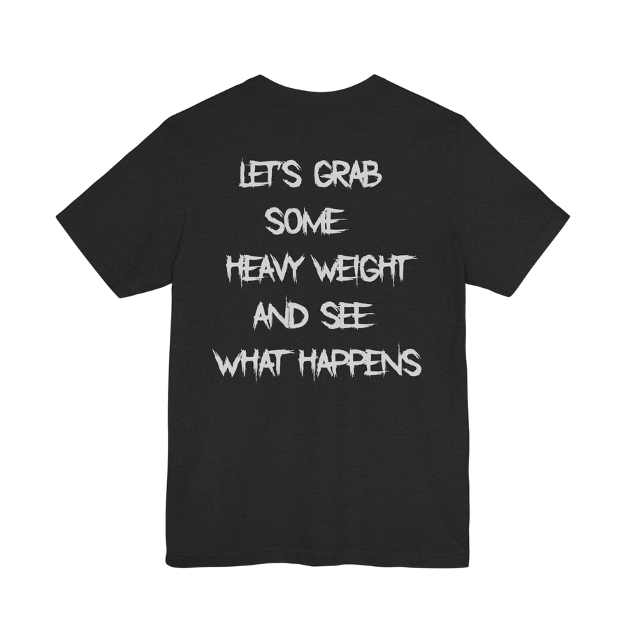 Heavyweight motivational gym T-shirt by Printify featuring bold text design, ideal for workout and fitness enthusiasts.