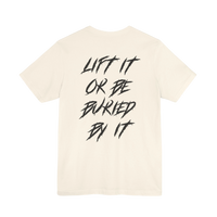 Black Lift It or Be Buried weightlifting T-shirt by Deadweight, featuring bold white text and athletic fit for gym wear.