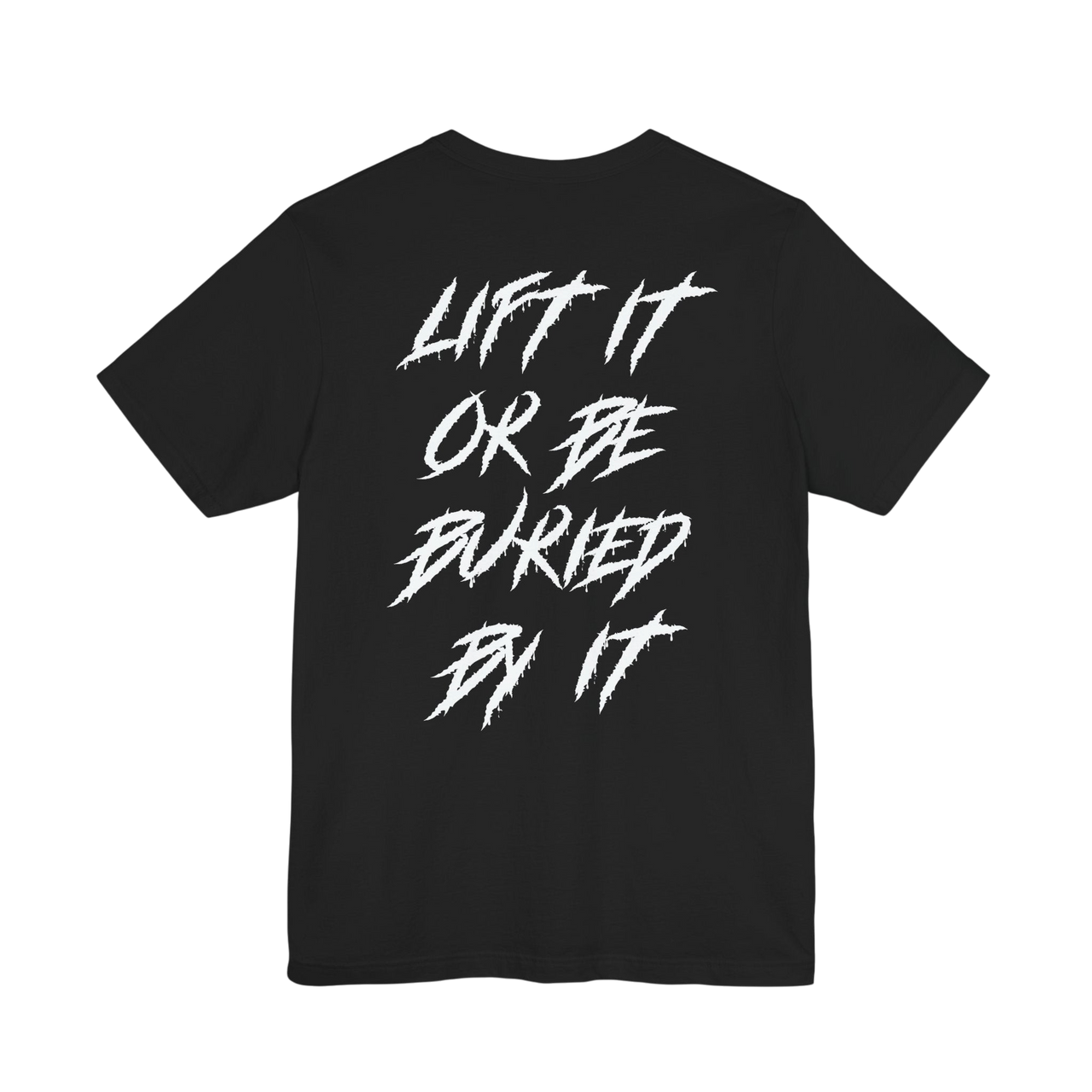 Black Lift It or Be Buried weightlifting T-shirt by Deadweight featuring bold white print and athletic fit.