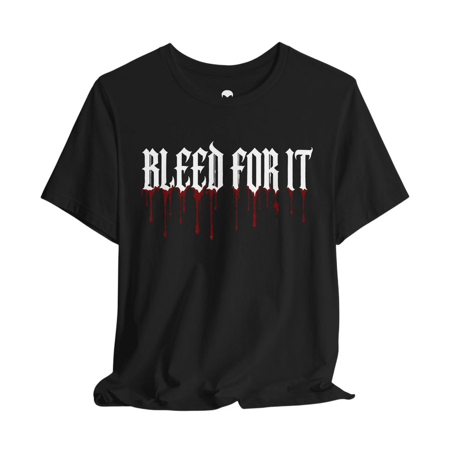 DailyThreadCo. black cotton gym tee featuring white gothic BLEED FOR IT text with realistic red blood drip graphic.