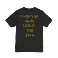 DailyThreadCo. black cotton gym t-shirt with gold geometric lettering on the back reading Bang the Iron Break the Mold