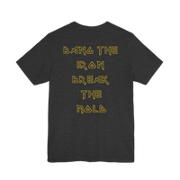 DailyThreadCo. black cotton gym t-shirt with gold geometric text on the back reading Bang the Iron Break the Mold