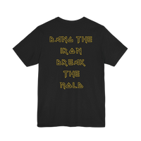DailyThreadCo. black cotton gym t-shirt featuring gold geometric text on the back reading Bang the Iron Break the Mold.