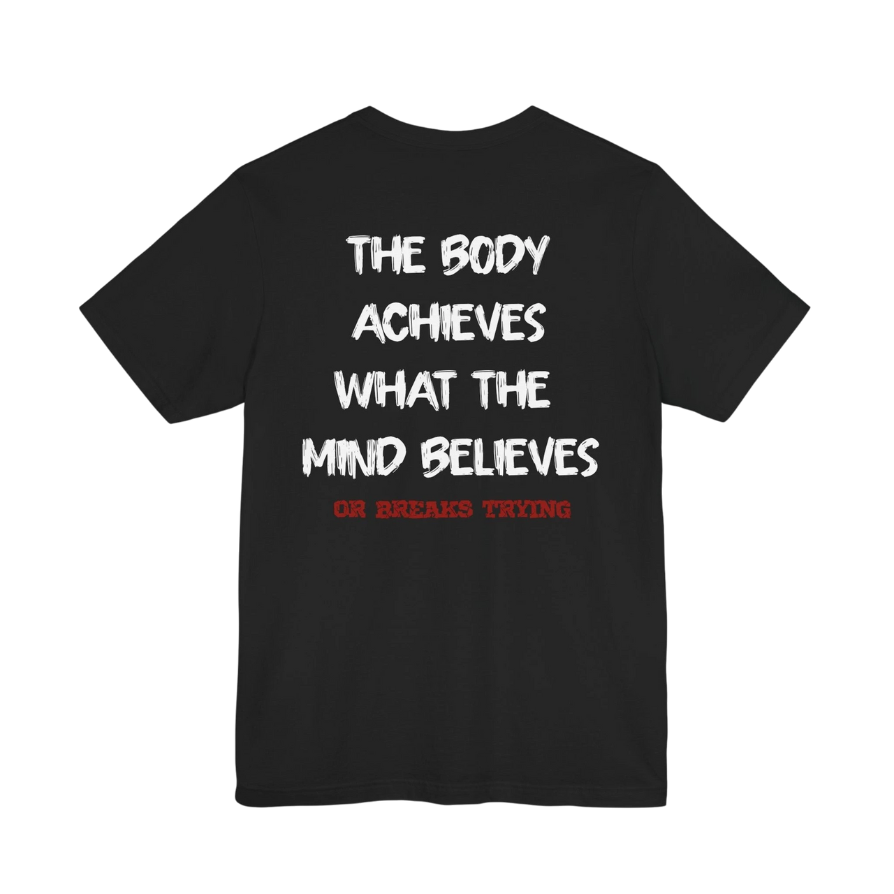 DailyThreadCo. black cotton gym t-shirt featuring a motivational quote printed in white and red on the back.