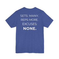 DailyThreadCo. blue cotton fitness t-shirt with white text on the back reading Sets: Many. Reps: More. Excuses: None.