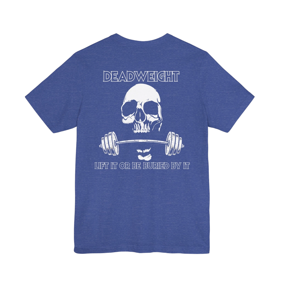 DailyThreadCo. blue gym t-shirt featuring a back print of a skull gripping a barbell with the text DEADWEIGHT.