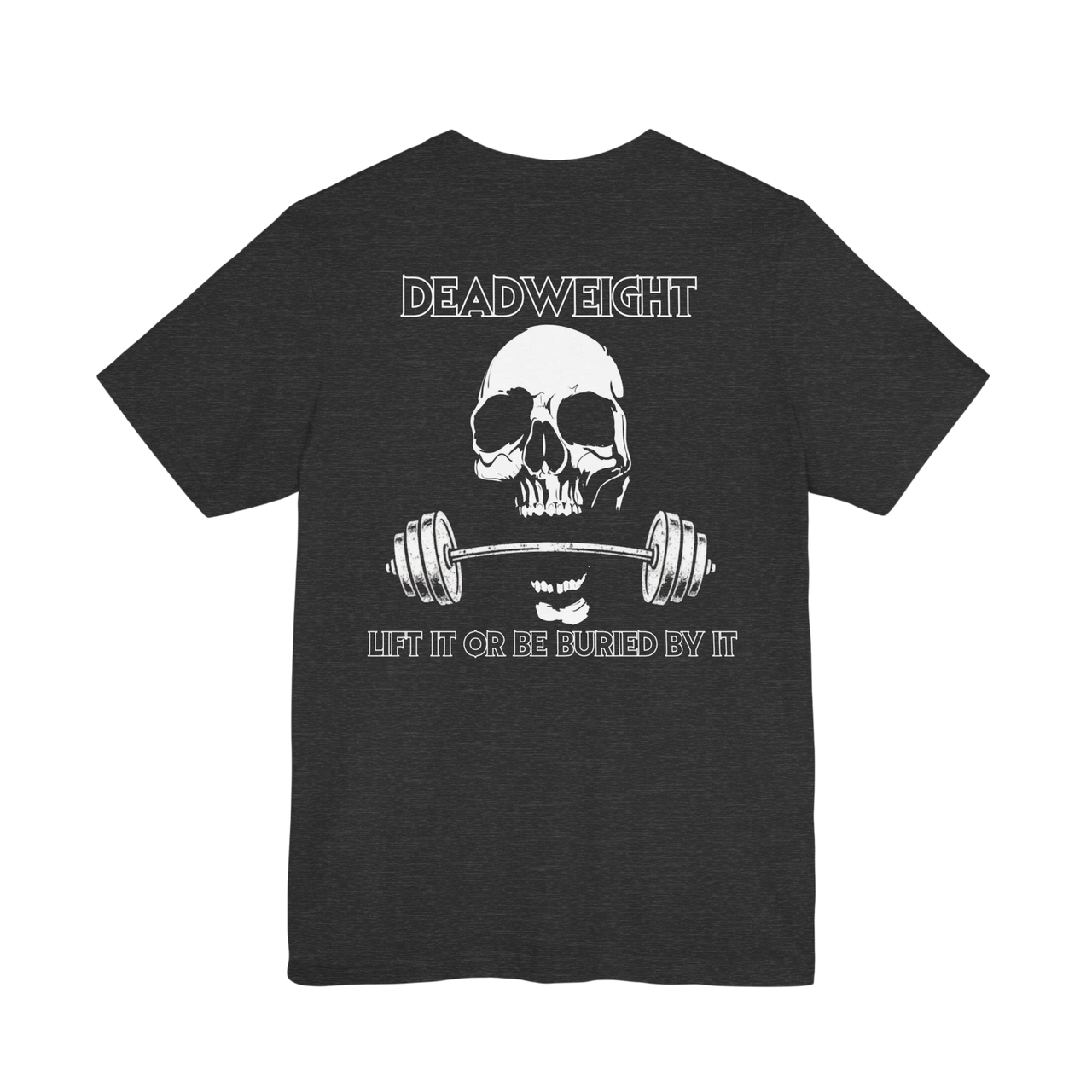 DailyThreadCo. charcoal grey gym t-shirt featuring a white skull and barbell graphic with the text DEADWEIGHT.