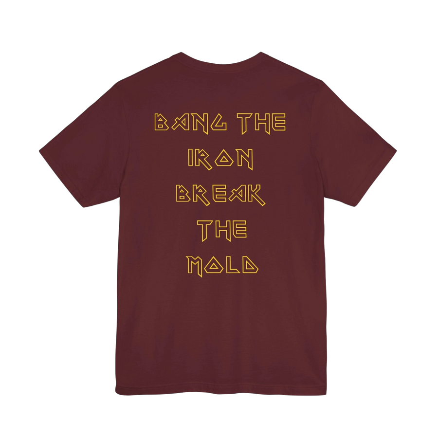 DailyThreadCo. maroon gym t-shirt with gold geometric text on the back reading Bang the Iron Break the Mold