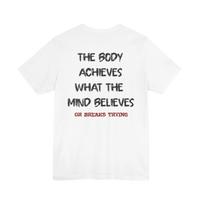 DailyThreadCo. white cotton gym t-shirt featuring a motivational quote printed on the back in black and red text.