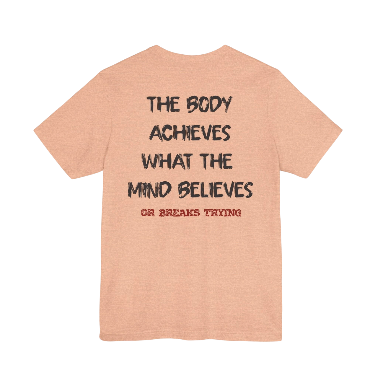 DailyThreadCo. peach-colored cotton gym t-shirt featuring a motivational quote printed on the back.