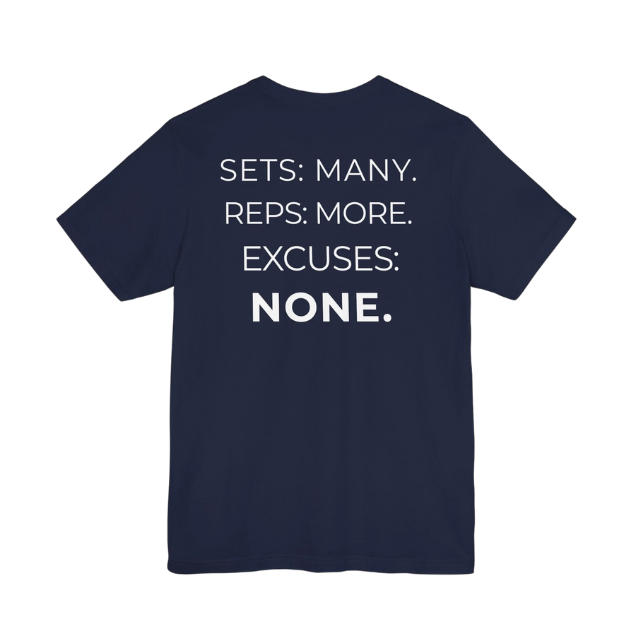 DailyThreadCo. navy blue cotton fitness t-shirt with white back print reading Sets: Many. Reps: More. Excuses: None.