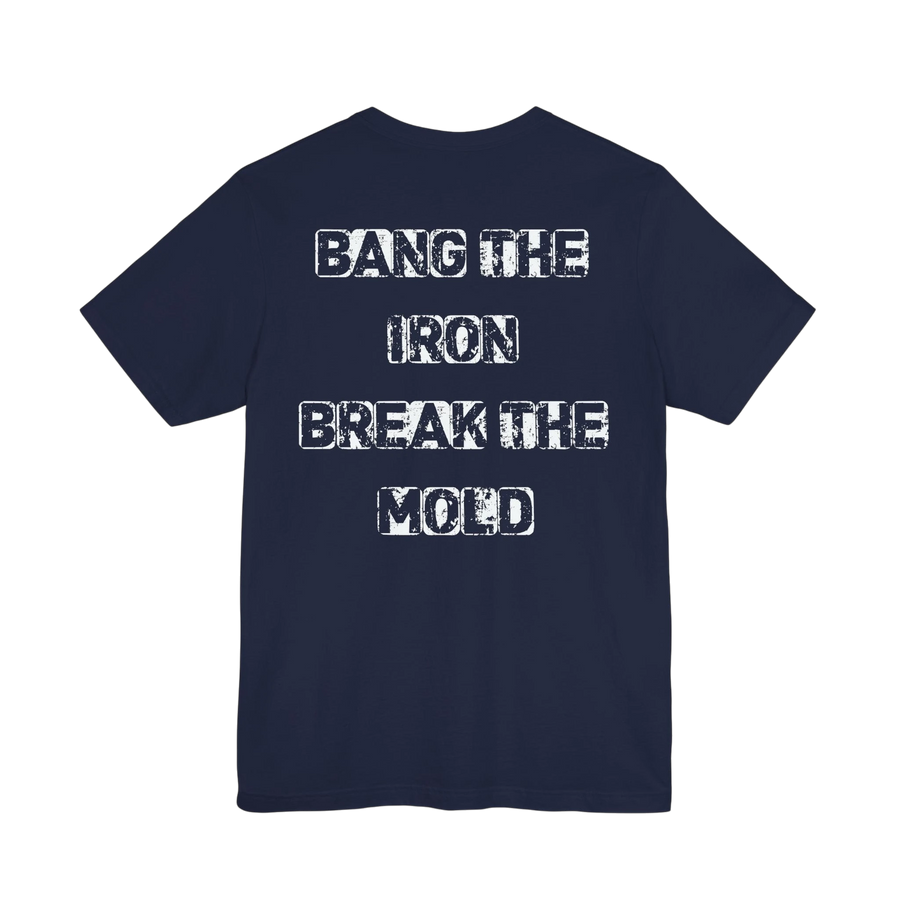 DailyThreadCo. navy blue cotton gym t-shirt featuring a distressed white Bang the Iron Break the Mold back graphic