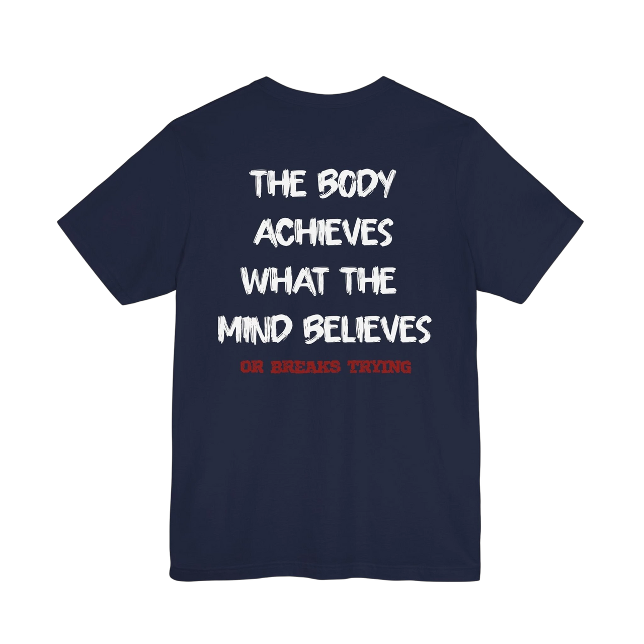 DailyThreadCo. navy blue cotton gym t-shirt with white and red motivational text printed on the back.
