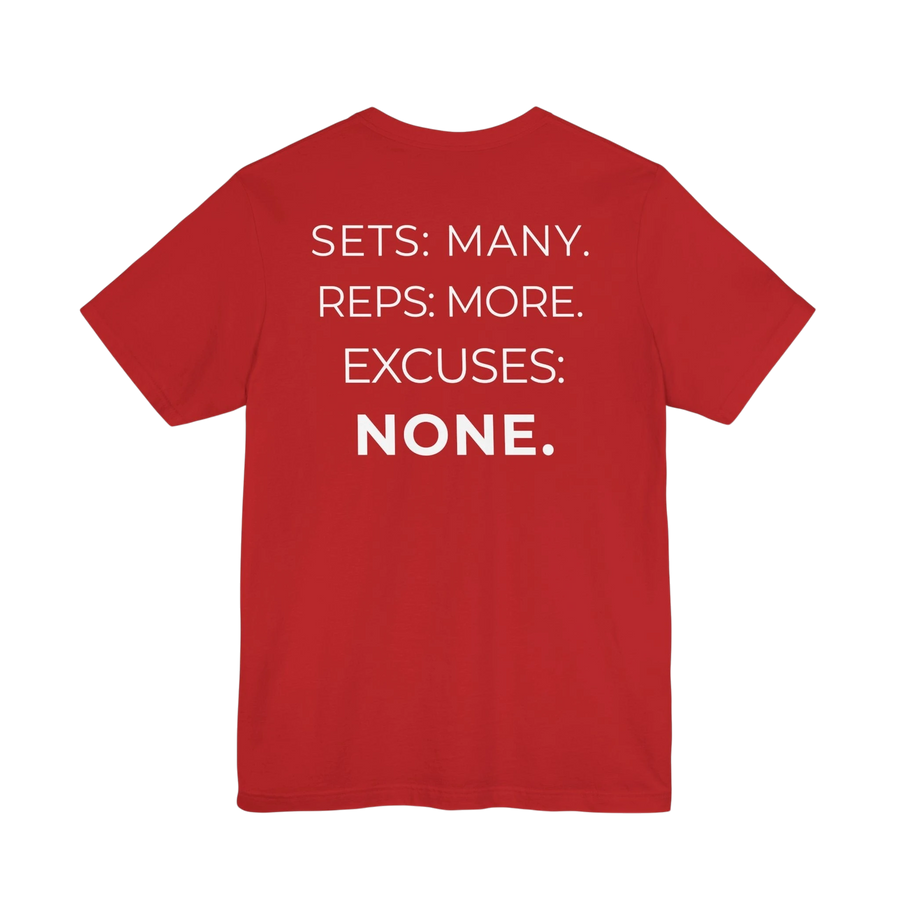 DailyThreadCo. red cotton fitness t-shirt featuring the motivational text Sets: Many. Reps: More. Excuses: None. on back